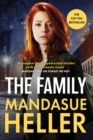 The Family : The gripping new page-turner from the million-copy bestselling Queen of Manchester crime - Book