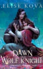 A Dawn with the Wolf Knight - Book