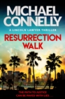 Resurrection Walk : The Brand New Blockbuster Lincoln Lawyer Thriller - eBook
