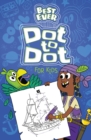 Best Ever Dot-to-Dot for Kids - Book