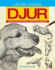 Lar Dig Teckna Djur : En steg-for-steg-guide till fantastiska djurbilder - eBook