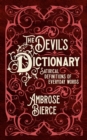 The Devil's Dictionary : Satirical Definitions of Everyday Words - eBook