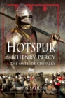Hotspur : Sir Henry Percy & the Myth of Chivalry - eBook