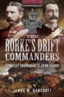 The Rorke's Drift Commanders : Gonville Bromhead and John Chard - Book