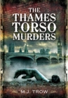 The Thames Torso Murders - Book