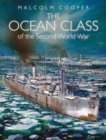 The Ocean Class of the Second World War - Book