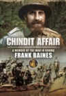 Chindit Affair : A Memoir of the War in Burma - Book