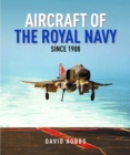 Aircraft of the Royal Navy : since 1908 - Book