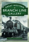 Great Western Branch Line Gallery - Book