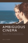 Ambiguous Cinema : From Simone de Beauvoir to Feminist Film-Phenomenology - Book