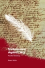 Shakespeare Against War : Pacifist Readings - Book