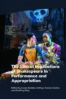 The Ethical Implications of Shakespeare in Performance and Appropriation - Book