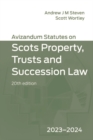 Avizandum Statutes on Scots Property, Trusts & Succession Law : 2023-2024 - eBook