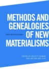 Methods and Genealogies of New Materialisms - Book