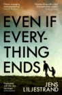 Even If Everything Ends - Book