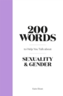 200 Words to Help you Talk about Sexuality & Gender - eBook