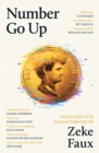 Number Go Up : Inside Crypto’s Wild Rise and Staggering Fall - Book