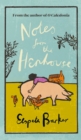 Notes from the Henhouse : From the author of O CALEDONIA, a delightful springtime read full of pigs, ponds and fresh air - Book