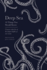 Deep Sea : 10 Things You Should Know - eBook