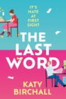 The Last Word : the hilarious new enemies to lovers rom-com for fans of BOOK LOVERS - eBook