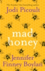Mad Honey : an absolutely heart-pounding and heart-breaking book club novel - eBook