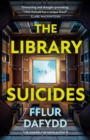 The Library Suicides : the most captivating locked-room psychological thriller of 2023 from the award-winning author - Book