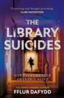 The Library Suicides : the most captivating locked-room psychological thriller of 2023 from the award-winning author - Book