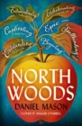 North Woods : 'I loved it' Maggie O'Farrell - eBook