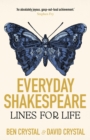 Everyday Shakespeare : Lines for Life - Book