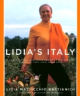 Lidia's Italy : 140 simple and delicious recipes from the ten places in Italy Lidia loves most: A Cookbook - Book