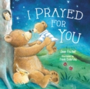 I Prayed for You - eBook