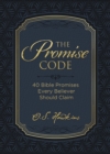 The Promise Code : 40 Bible Promises Every Believer Should Claim - Book