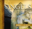 Angels : True Stories - eBook