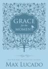 Grace for the Moment Volume I, Blue Leathersoft : Inspirational Thoughts for Each Day of the Year - Book