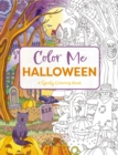 Color Me Halloween : A Spooky Coloring Book - Book