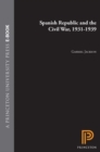Spanish Republic and the Civil War, 1931-1939 - eBook