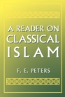 A Reader on Classical Islam - eBook