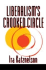 Liberalism's Crooked Circle : Letters to Adam Michnik - eBook