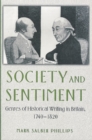 Society and Sentiment : Genres of Historical Writing in Britain, 1740-1820 - eBook