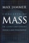 Concepts of Mass in Contemporary Physics and Philosophy - eBook