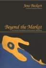 Beyond the Market : The Social Foundations of Economic Efficiency - eBook