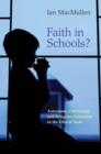 Faith in Schools? : Autonomy, Citizenship, and Religious Education in the Liberal State - eBook