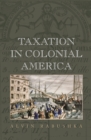 Taxation in Colonial America - eBook