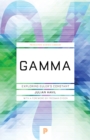 Gamma : Exploring Euler's Constant - eBook