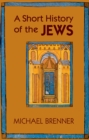 A Short History of the Jews - eBook