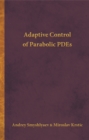 Adaptive Control of Parabolic PDEs - eBook