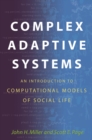 Complex Adaptive Systems : An Introduction to Computational Models of Social Life - eBook