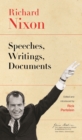 Richard Nixon : Speeches, Writings, Documents - eBook