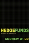 Hedge Funds : An Analytic Perspective - Updated Edition - eBook