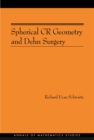 Spherical CR Geometry and Dehn Surgery (AM-165) - eBook